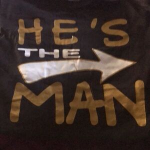 Tshirt woman size large (He’s the man ) logo